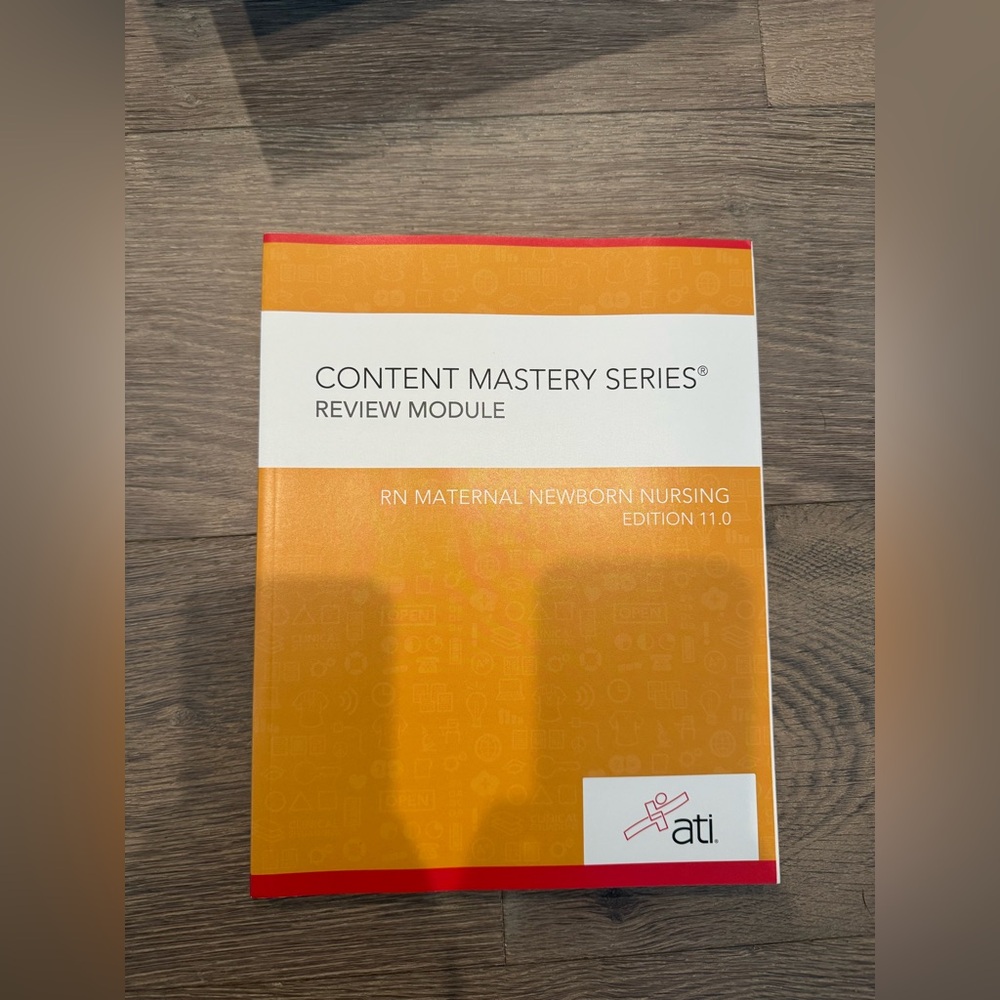 ATI Orange Review Module for RN Maternal Newborn Nursing
